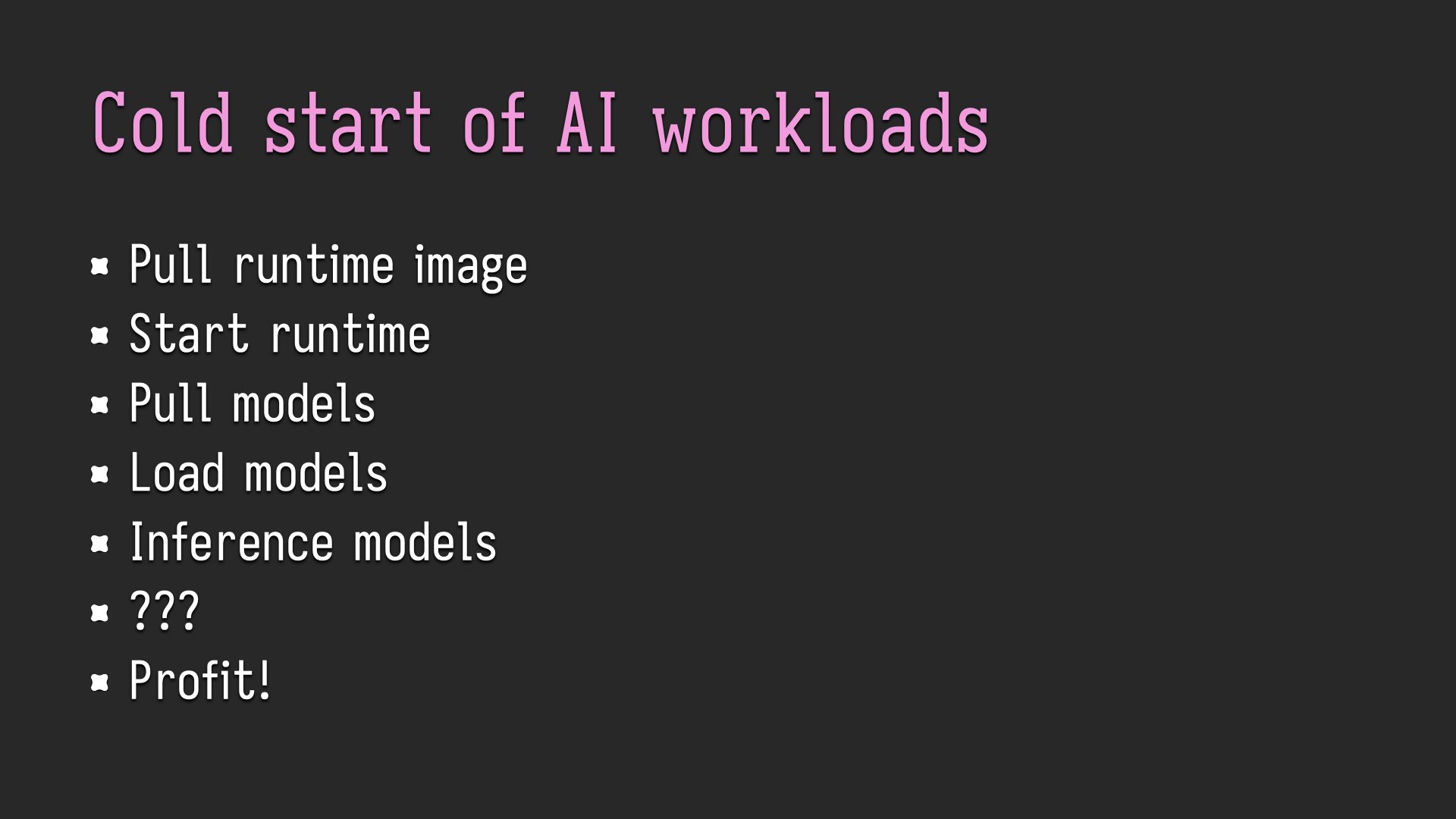 A list of the steps involved in a cold start of an AI workload.